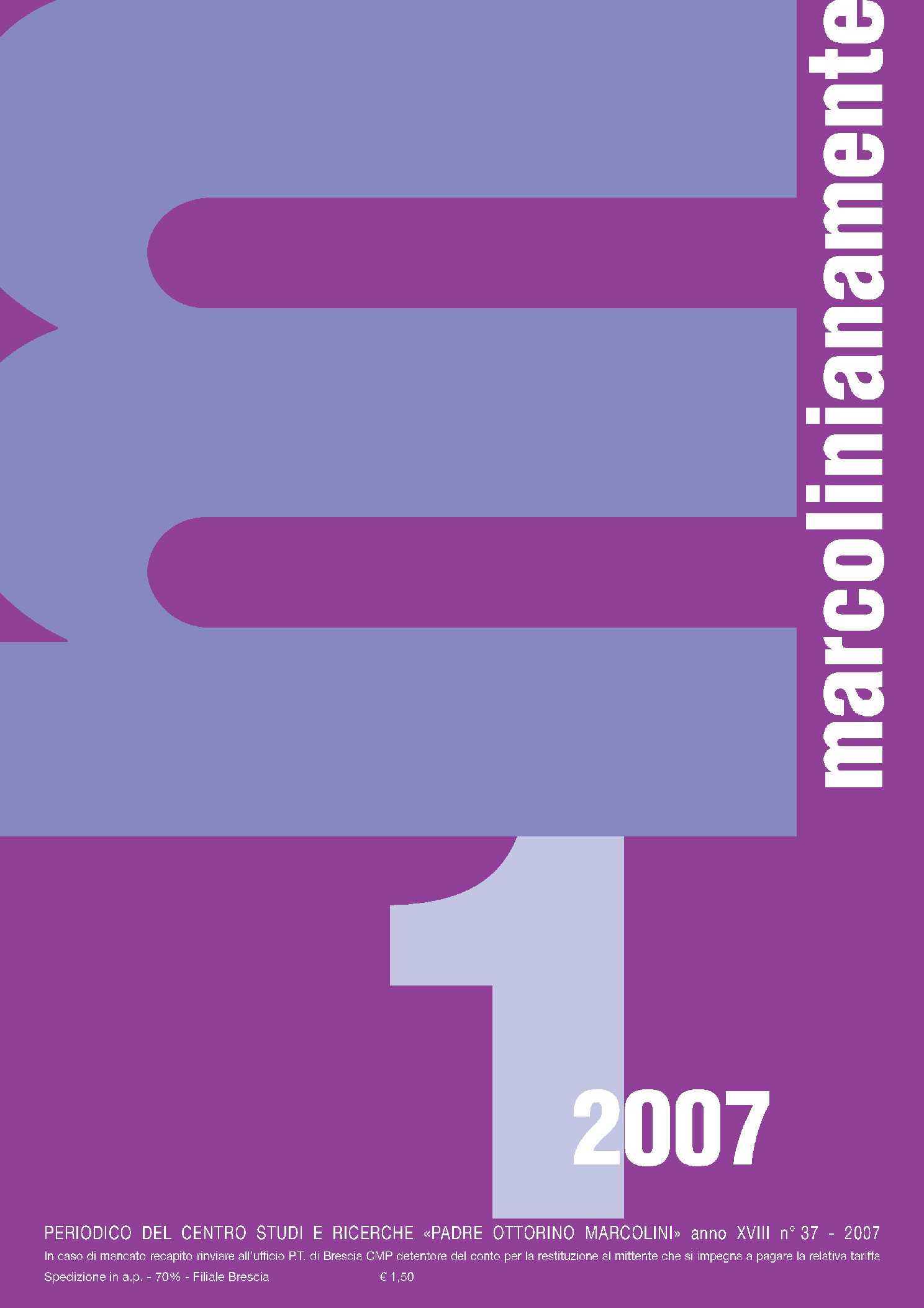 Marcolinianamente, numero 37 anno 2007, Luglio 2007